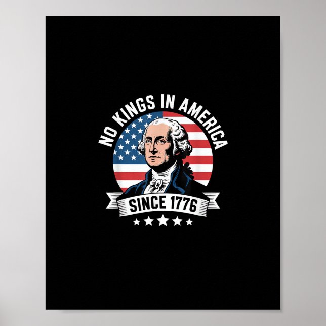 Póster No Kings In America Since 1776 Funny Freedom Vibe (Frente)