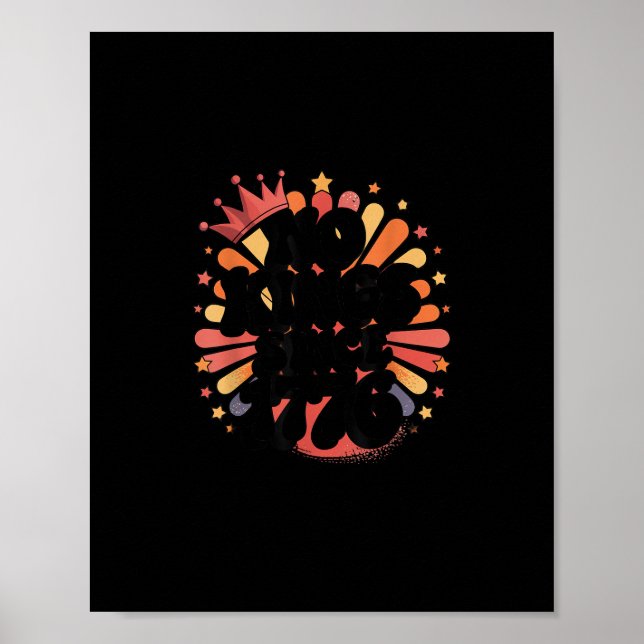 Póster No Kings In America Since 1776 Spirit Patriotic Me (Frente)