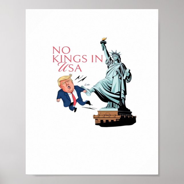 Póster No Kings In USA Statue Of Kicking Out Fump Classic (Frente)