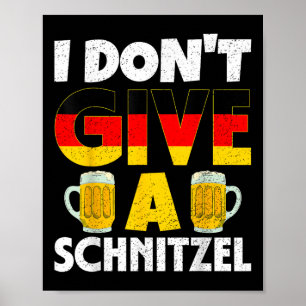 Póster No le doy una cerveza a un festival de Schnitzel