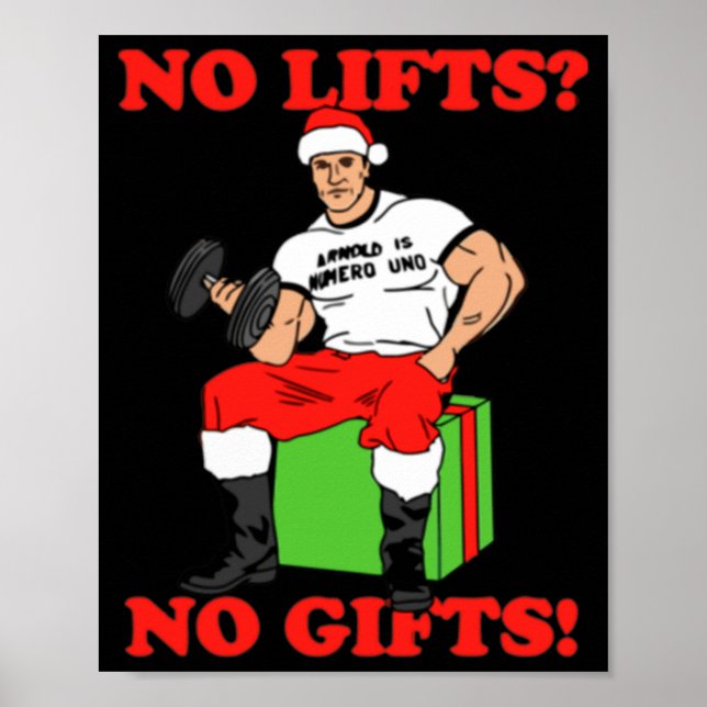 Póster No Lifts No Arnold Schwarzenegger Christma  (Frente)