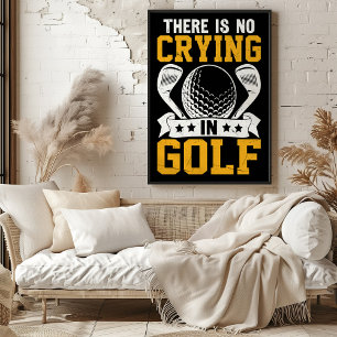 Póster No Llorar En El Golf