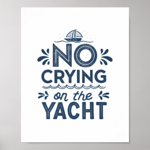 Póster No Llorar En El Sarcástico Boati Del Chiste Yacht