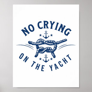 Póster No Llorar En El Yate Cita De Vacaciones Negrita Di