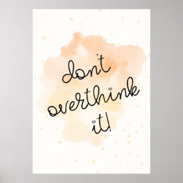 Póster No lo pienses demasiado