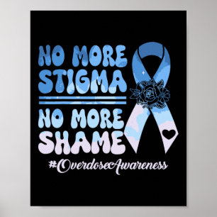 Póster No Más Estigma No Más Vergüenza Conciencia de Sobr