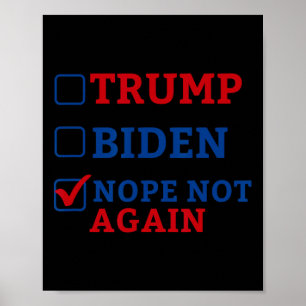 Póster No más voten 2024 contra Trump contra Biden