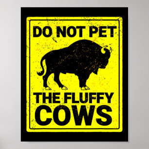 Póster No Mascota A Las Vacas Fluffy Funny Bison Hallowee
