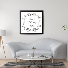 Póster No maten mi vibe