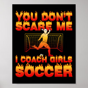 Póster No Me Asustas Entreno Fútbol Femenino Divertido