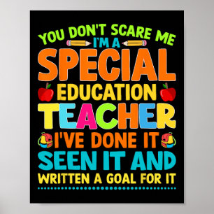 Póster No Me Asustas Soy Un Profesor De Educación Especia