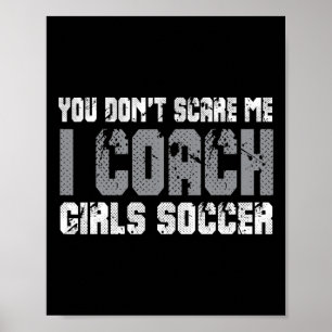 Póster No Me Asustas Yo Entreno Fútbol Femenino 