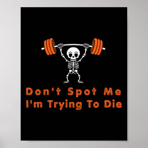 Póster No me ayudes4 Estoy tratando de morir en el cultur
