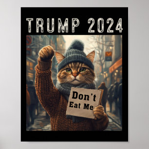 Póster No me comas gatos para Trump 2024