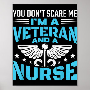 Póster No Me Da Miedo Soy Veterano Y Enfermera - Veter