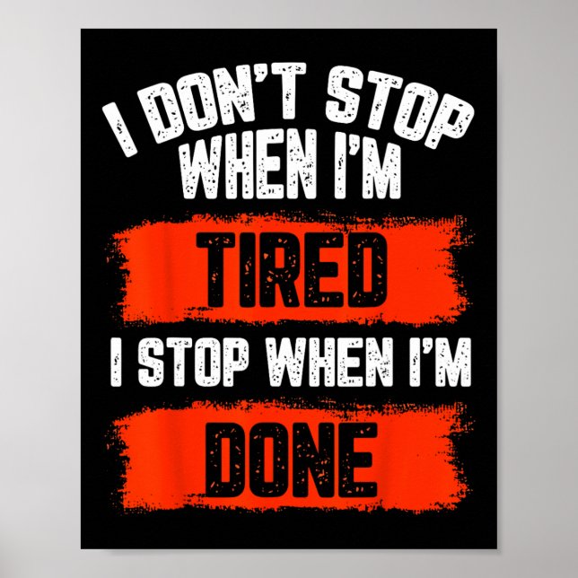 Póster No Me Detesto Cuando Estoy Cansado (Frente)