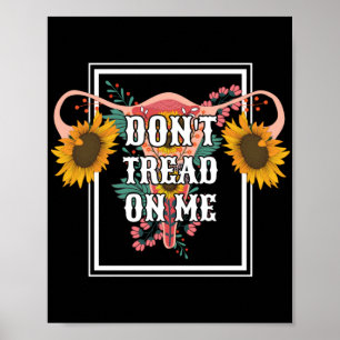 Póster No me enseñes sobre la elección feminista