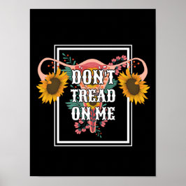 Póster No me enseñes sobre la elección feminista