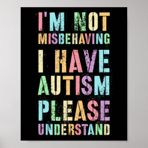 Póster No me estoy portando mal, tengo autismo, por favor