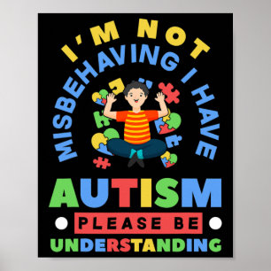 Póster No me estoy portando mal, tengo autista de concien
