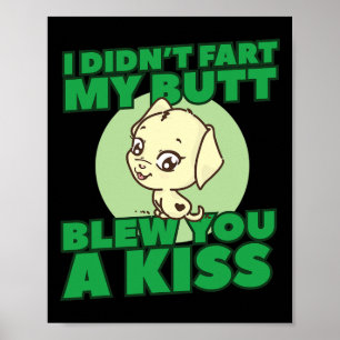 Póster No me fastidié el culo...