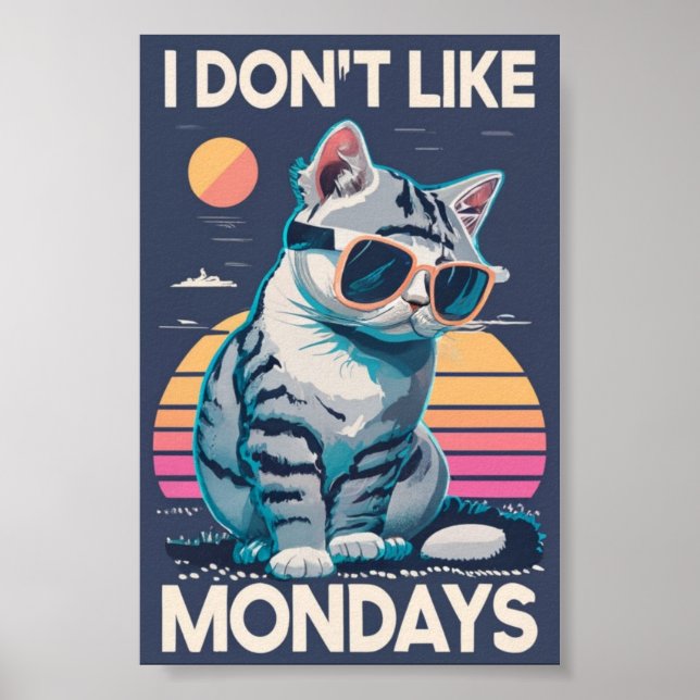 Póster No me gusta el Poster del gato de los lunes (Frente)