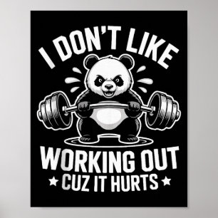 Póster No Me Gusta Hacer Ejercicio Porque Duele Ejercicio