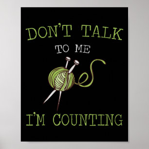 Póster No me hables Estoy contando Crochet Tejer Cita