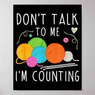 Póster No me hables estoy contando Crochet Tejer Diversió