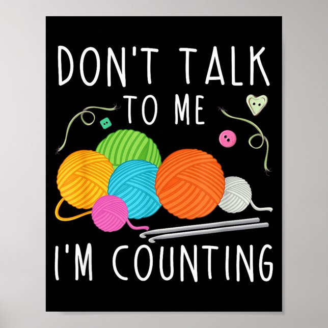 Póster No me hables estoy contando Crochet Tejer Diversió (Frente)