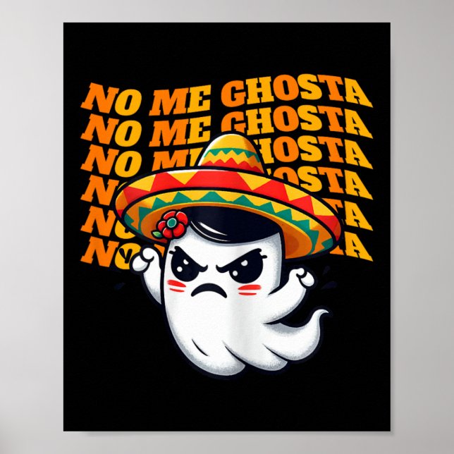 Póster No me hace ghosta graciosa halloween mexicana 1 (Frente)