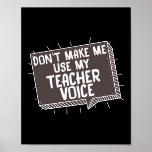 Póster No me hagas usar a mi profesor gracioso