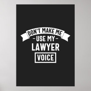 Póster No me hagas usar mi voz de abogado