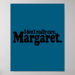Póster No me importa realmente margaret jd vance cita Dis