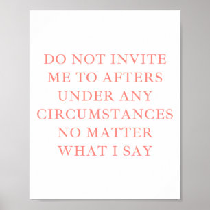 Póster No Me Invite A Las Secciones Siguientes Bajo Ningu