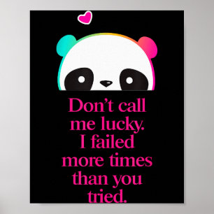 Póster No me llames afortunado - Frase de motivación _1 