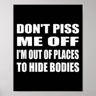 Póster No me metas, estoy fuera de los lugares donde esco