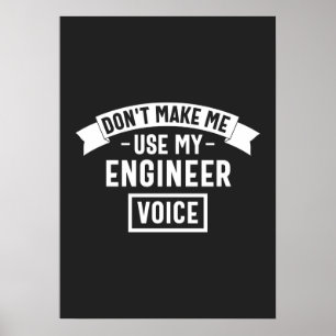 Póster no me obliguen a usar mi voz de ingeniero