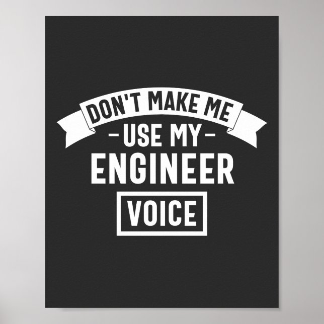 Póster no me obliguen a usar mi voz de ingeniero (Frente)