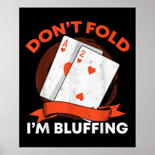 Póster No Me Olvides Del Ace Deuce Gracioso Casino Poker