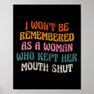 Póster No me recordarán como mujer Groovy Vintage