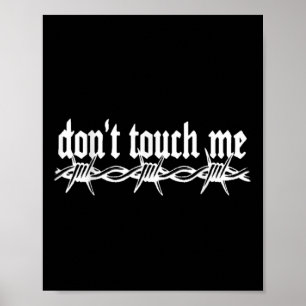 Póster No me toques el alambre de púas introvertido Tatua