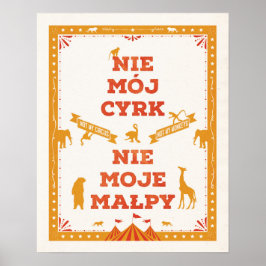 Póster No mi circo, no mis monos: Poster