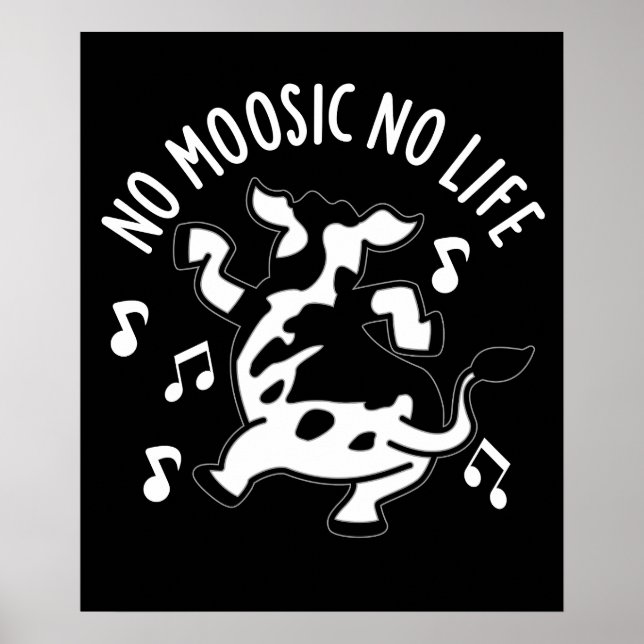Póster No Moosic No Life Funny Cow Pun Dark BG (Frente)