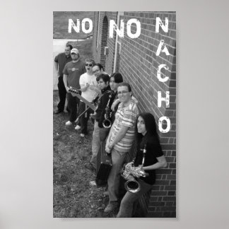 Póster No Nacho Poster 2