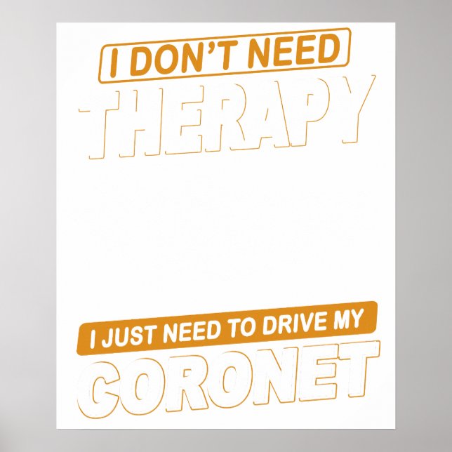 Póster NO NECESITO TERAPIA Dodge Coronet 1972 (Frente)