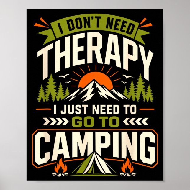 Póster No necesito terapia solo necesito ir de camping  (Frente)