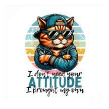 No Necesito Tu Actitud, Traje Mi Propia