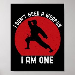 Póster No Necesito Un Arma Soy Uno Divertido Karate Fight