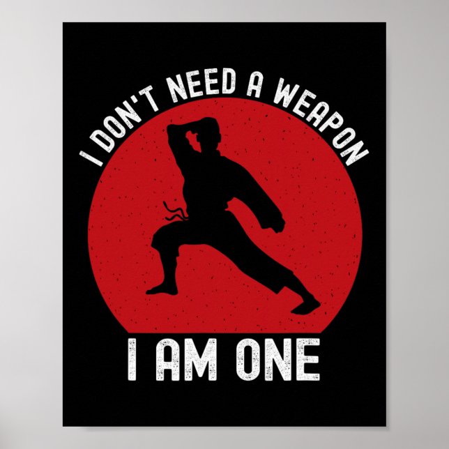 Póster No Necesito Un Arma Soy Uno Divertido Karate Fight (Frente)